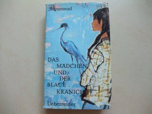 Das Mädchen und der blaue Kranich