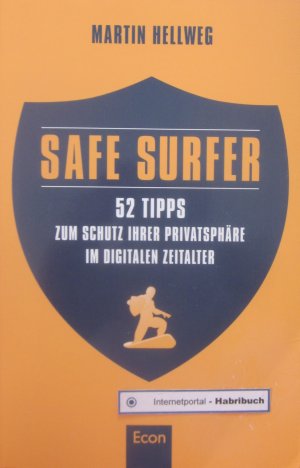 Safe Surfer - Schutz der Privatsphäre im digitalen Zeitalter