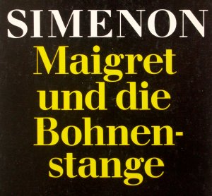 gebrauchtes Buch – Simenon, Georges; Montag – Maigret und die Bohnenstange. [detebe 20808.]