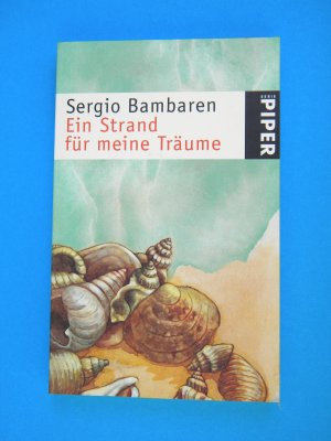 gebrauchtes Buch – Sergio Bambaren – Ein Strand für meine Träume