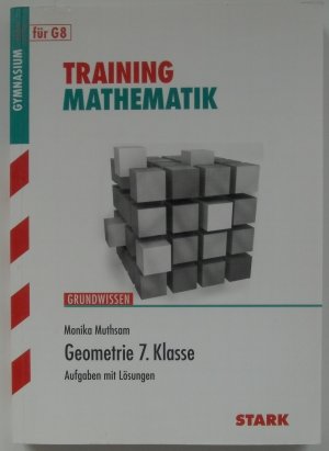 STARK Training Gymnasium - Mathematik Geometrie 7. Klasse