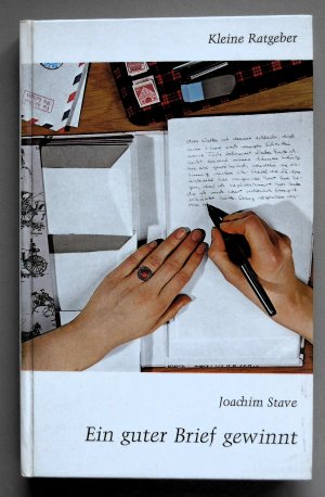 gebrauchtes Buch – Joachim Stave – Ein guter Brief gewinnt