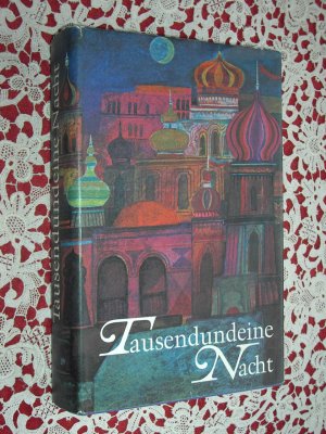 gebrauchtes Buch – Aus den Arabischen übersetzt von Gustav Weil -Illustriert von Arwed D – 1000 - TAUSENDUNDEINE NACHT Die schönsten Geschichten  .