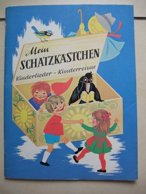 Mein Schatzkästchen - Kinderlieder - Kinderreime