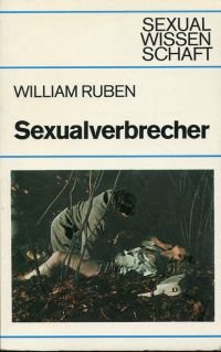 antiquarisches Buch – William Ruben – Sexualverbrecher.