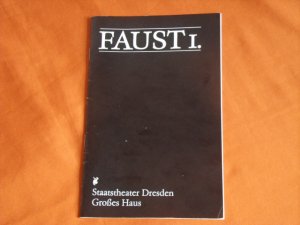 Programmheft Staatstheater Dresden Großes Haus: Faust I.