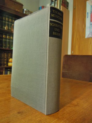 Schriften und Briefe. Kritische Gesamtausgabe. Unter Mitarb. von Paul Kirn hrsg. von Günther Franz. (Quellen und Forschungen zur Reformationsgeschichte […]