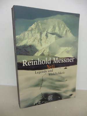 gebrauchtes Buch – Reinhold Messner – Yeti - Legende und Wirklichkeit