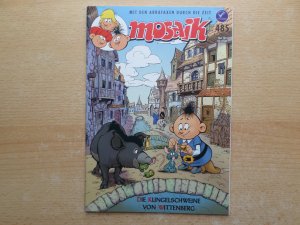 gebrauchtes Buch – Mosaik Abrafaxe 485 Die Klingelschweine von Wittenberg