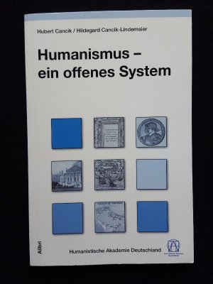 Humanismus – ein offenes System - Beiträge zur Humanistik