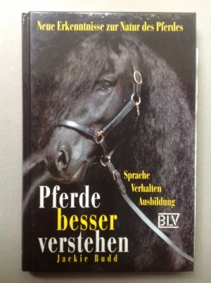 gebrauchtes Buch – Jackie Budd – Pferde besser verstehen