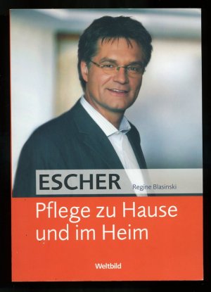 ESCHER - Pflege zu Hause und im Heim