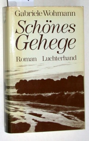 Schönes Gehege. .