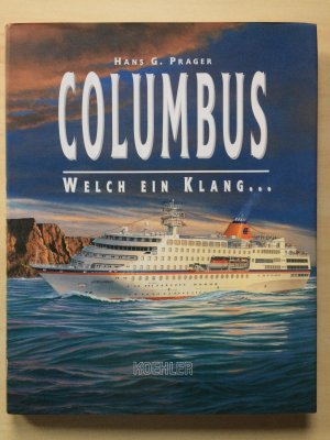 gebrauchtes Buch – Prager, Hans G – Columbus