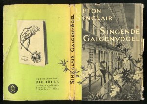 Singende Galgenvögel. Drama in vier Aufzügen. Übers. v. Hermynia Zur Mühlen. Nachdichtung der Lieder von Wieland Herzfelde. 1. - 5. Tsd.