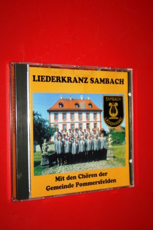 Liederkranz Samach mit den Chören der Gemeinde Pommersfelden; Leitung: Andreas Brunner