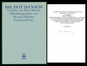 Die Zeit danach., Gedichte von Horst Bienek. Offsetlithographien von Bernard Schultze. [Signierte Vorzugsausgabe].