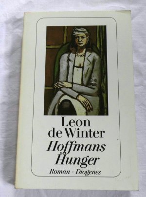 gebrauchtes Buch – Winter, Leon de – Hoffmans Hunger