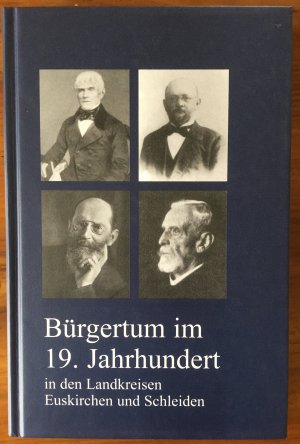 Bürgertum im 19. Jahrhundert - Geschichte im Kreis Euskirchen 17