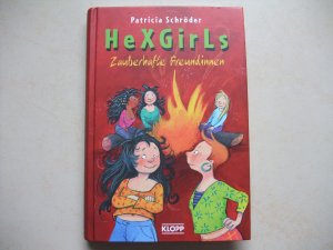 gebrauchtes Buch – Patricia Schröder – Hexgirls - Zauberhafte Freundinnen - Kinderbuch. Lesealter ab 10 Jahren