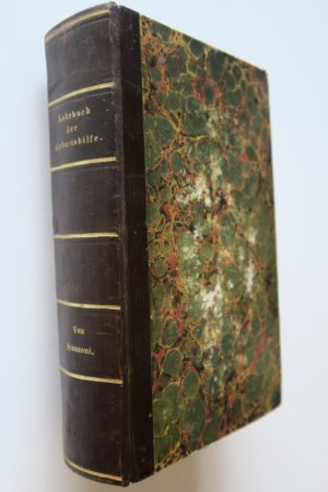 Scanzoni (von Lichtenfels), Friedrich W. Lehrbuch der Geburtshilfe. Dritte (3.) Auflage. Wien, Verlag von L. W. Seidel, 1855. * Mit 200 Textholzschnitten […]