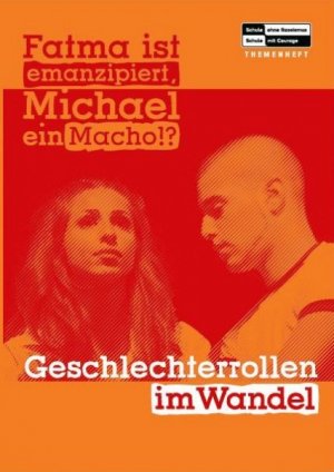 gebrauchtes Buch – Fatma ist emanzipiert, Michael ein Macho!? - Geschlechterrollen im Wandel