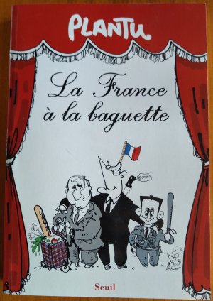 La France à la baguette