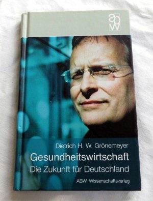 gebrauchtes Buch – Dietrich Grönemeyer – Gesundheitswirtschaft