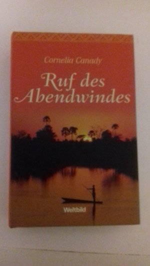 gebrauchtes Buch – Canady Cornelia – Ruf des Abendwindes