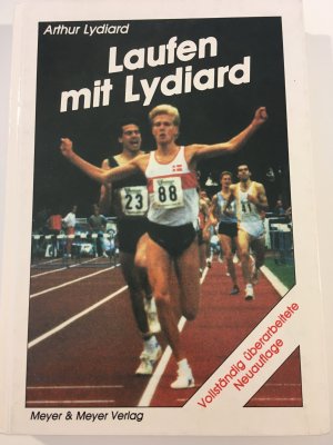 Laufen mit Lydiard. 2. überarbeitete Auflage