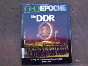 Geo Epoche, Nr. 64/ 2014: Die DDR. Alltag im Arbeiter-und-Bauern-Staat 1949 - 1990.