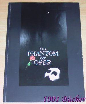 Das Phantom der Oper ~ Begleitheft zum Musical in Hamburg