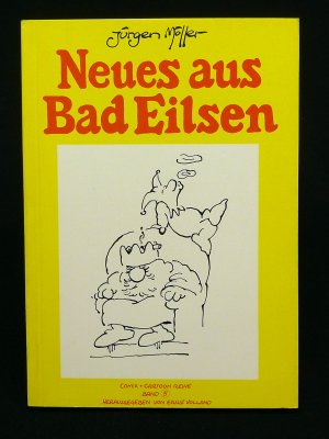 gebrauchtes Buch – Jürgen Möller – Neues aus Bad Eilsen (Comix + Cartoon Reihe Band 5)