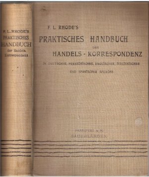antiquarisches Buch – F.L. Rhode (Begr – F. L. Rhode's Praktisches Handbuch der Handels-Korrespondenz und des Geschäfts-Stils in deutscher, französischer, englischer, italienischer und spanischer Sprache