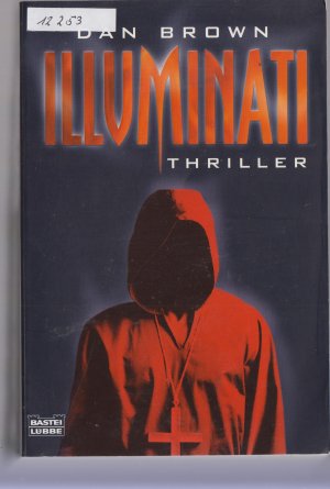 gebrauchtes Buch – Dan Brown – Illuminati - . Robert Langdon, Bd. 1