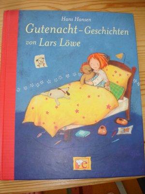 Gutenacht-Geschichten von Lars Löwe.