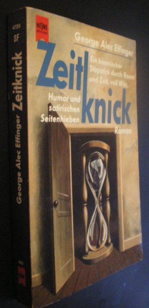 gebrauchtes Buch – Effinger, George Alec – Zeitknick. SF-Roman gebrauchtes Buch – Effinger, George Alec – Zeitknick. SF-Roman