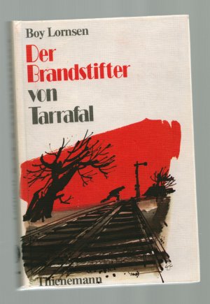 Der Brandstifter von Tarafal