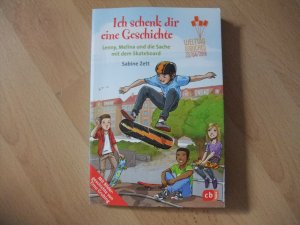 gebrauchtes Buch – Sabine Zett – Ich schenk dir eine Geschichte 2018 - Lenny, Melina und die Sache mit dem Skateboard - Welttag des Buches