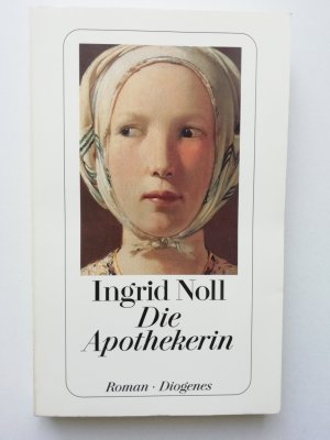 gebrauchtes Buch – Ingrid Noll – Die Apothekerin