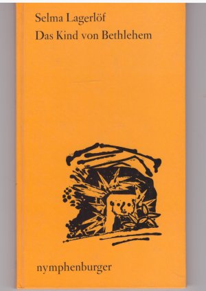 antiquarisches Buch – Selma Lagerlöf – Das Kind von Bethlehem.