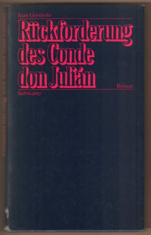 Rückforderung des Conde don Julián. Roman.