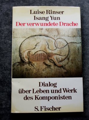 Der verwundete Drache--- Mit Widmung Isang Yun