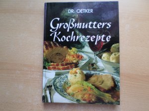 gebrauchtes Buch – Oetker – Dr. Oetker, Grossmutters Kochrezepte