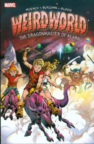 neues Buch – Doug Moench – Weirworld: Dragonmaster Of Klarn