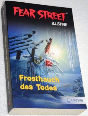 gebrauchtes Buch – Stine, R.L – Fear Street - Frosthauch des Todes