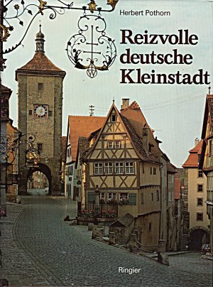 gebrauchtes Buch – Herbert Pothorn – Reizvolle deutsche Kleinstadt