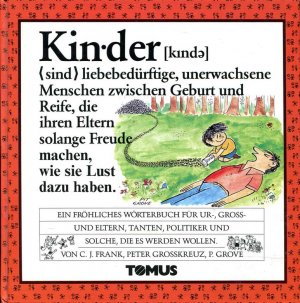 gebrauchtes Buch – Frank, C J – Kinder