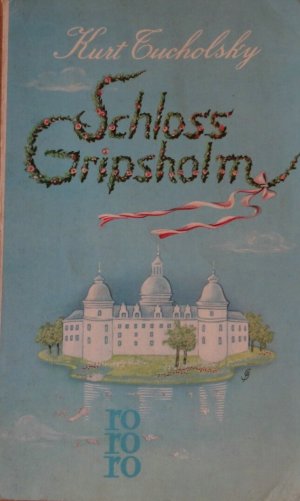 gebrauchtes Buch – Kurt Tucholsky – Schloss Gripsholm