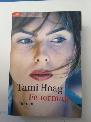 gebrauchtes Buch – Tami Hoag – Feuermale